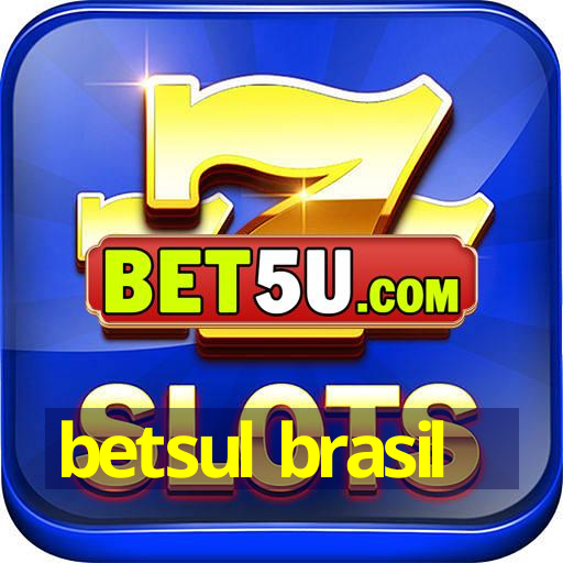 betsul brasil